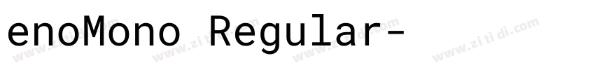 enoMono Regular字体转换